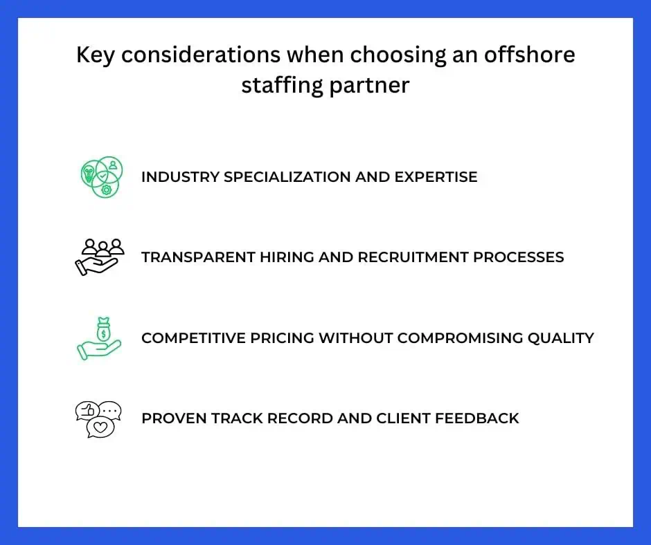 Key considerations when choosing an offshore staffing partner